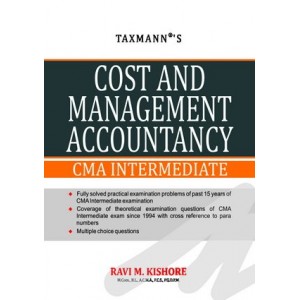 Taxmann's Cost & Management Accountancy by Ravi M. Kishore For CMA Intermediate